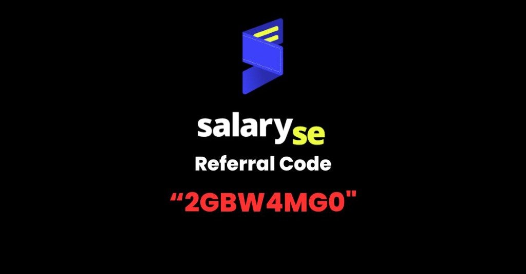 Salary Se Referral Code 2026 2GBW4MG0 Featured Banner